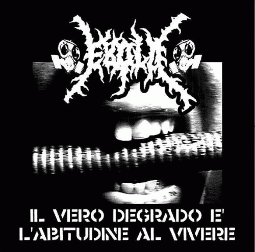 Ebola (ITA) : Il Vero Degrado É L'Abitudine Al Vivere